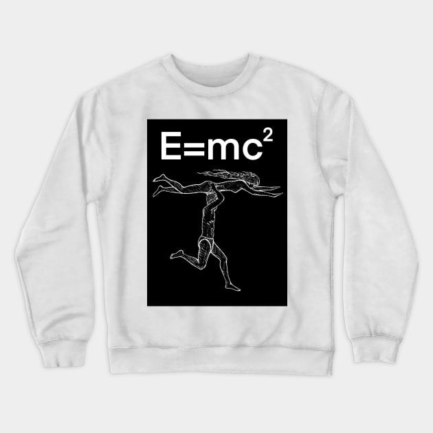 E=mc2 Crewneck Sweatshirt by lautir